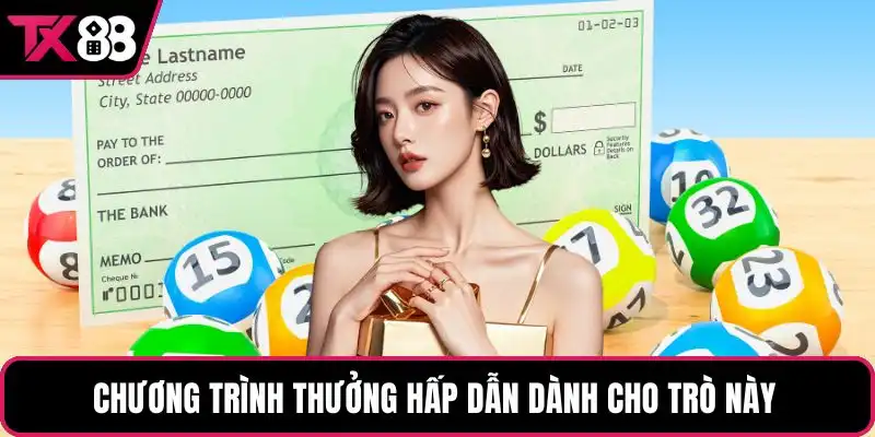 Chương trình thưởng hấp dẫn dành cho trò này