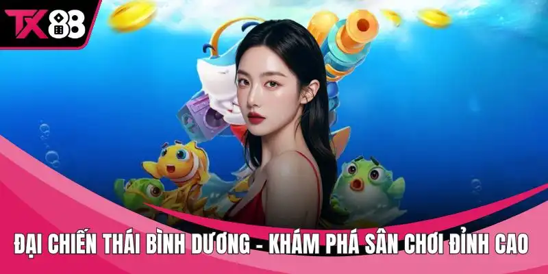 Đại chiến thái bình dương