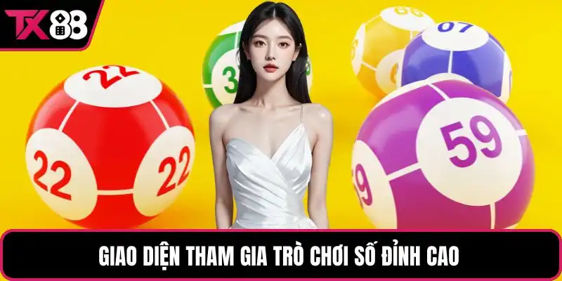 Giao diện tham gia trò chơi số đỉnh cao 